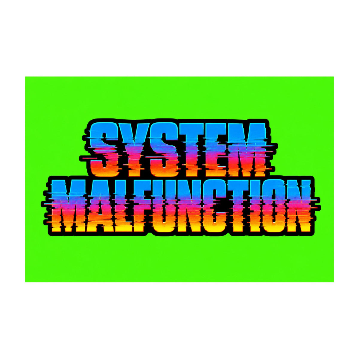 System Malfunction Glitch Retro Cyberpunk Typography
