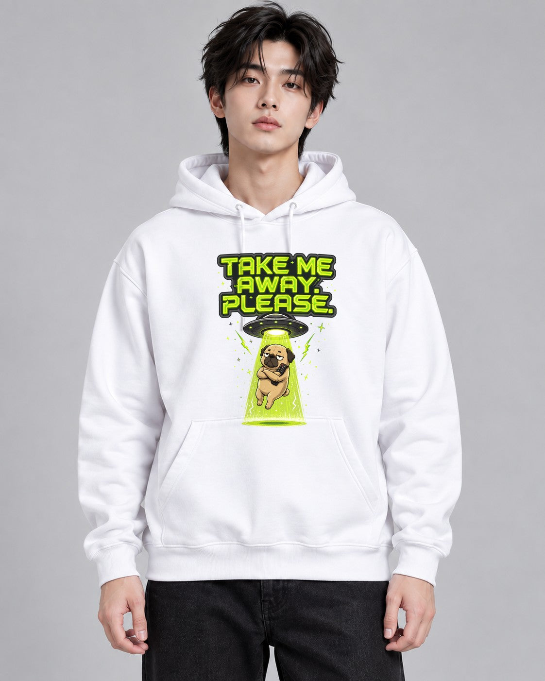 Take Me Away Please UFO Alien Pug Do - White