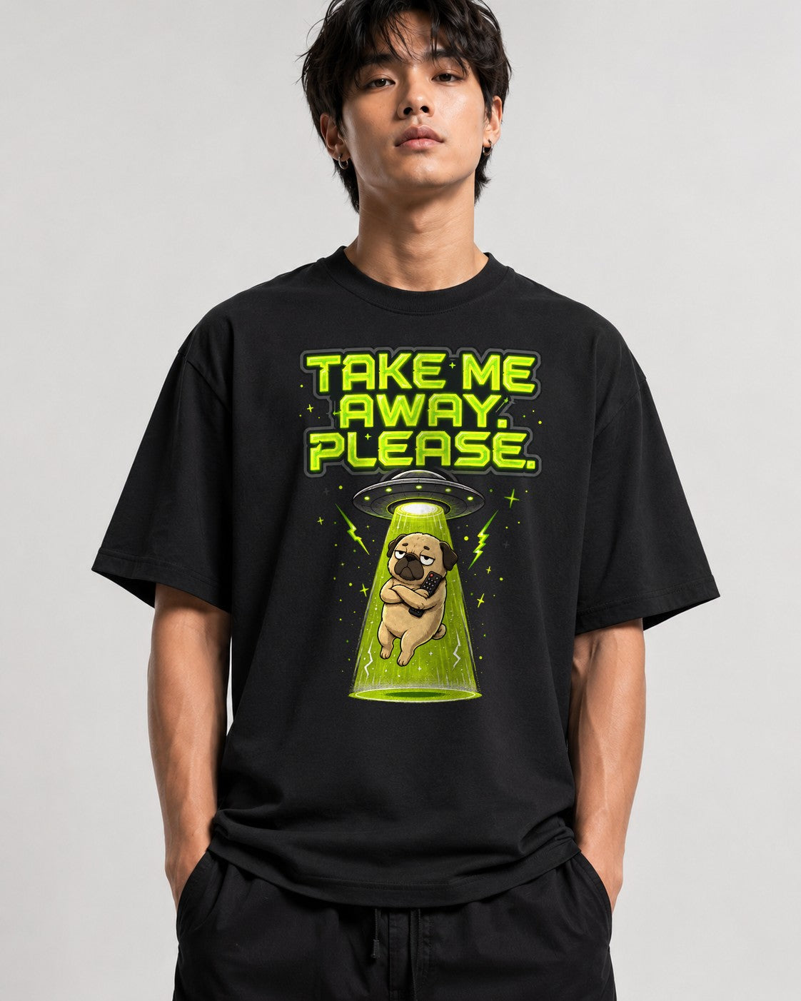 Take Me Away Please UFO Alien Pug Do - Black