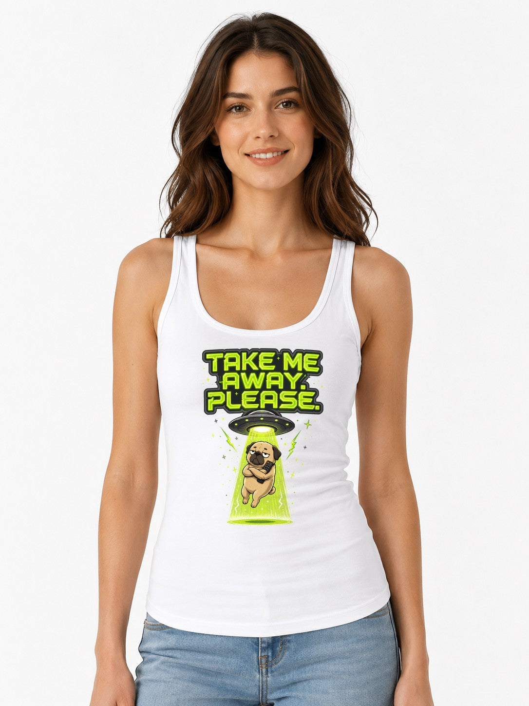 Take Me Away Please UFO Alien Pug Do - White