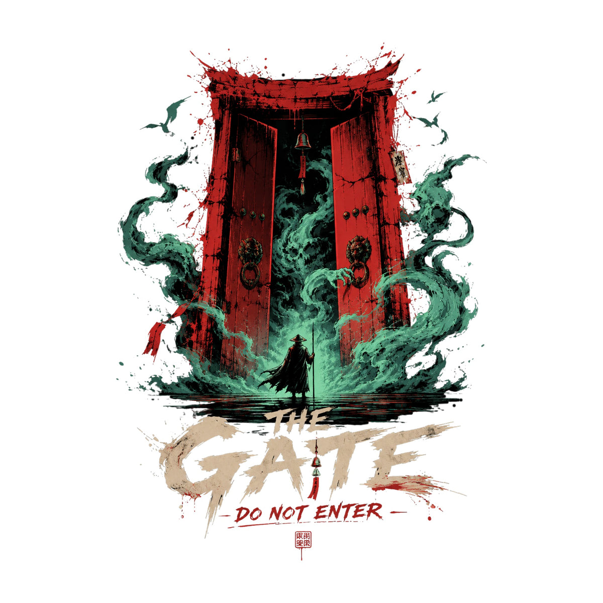 The Gate Do Not Enter
