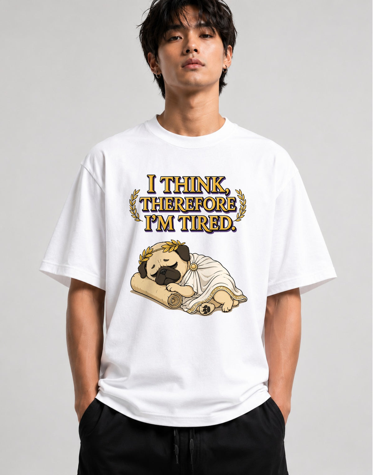 Thinking Tired Philosopher Pug Shirt - Funny Dog Meme Tee - White