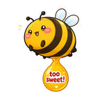 Too Sweet Bee